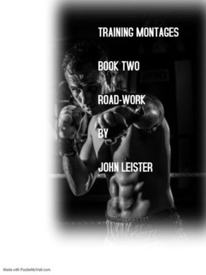 cover image of Training Montages Book Two Road-Work